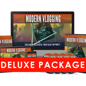 Modern Vlogging PDF & 9 Training Videos - Total length 54 minutes